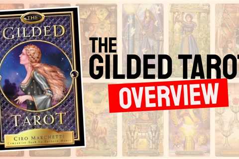 The Gilded Tarot Review (All 78 Cards Revealed)