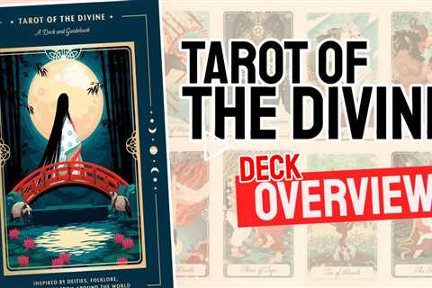 Tarot Of The Divine Review (All 78 Tarot Of The Divine Cards Revealed)