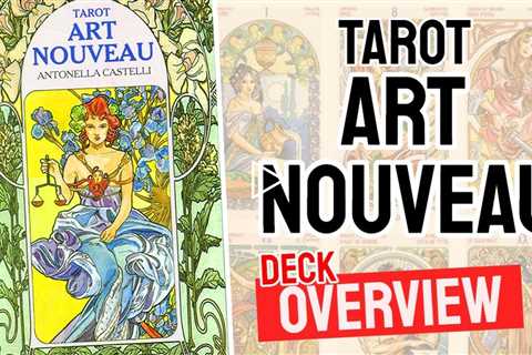 Tarot Art Nouveau Review (All 78 Tarot Art Nouveau Cards Revealed)