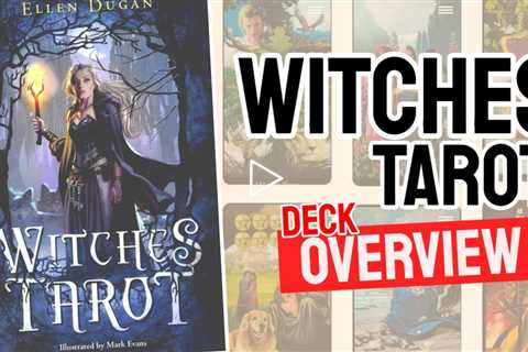 Witches Tarot Review (All 78 Witches Tarot Cards Revealed!)