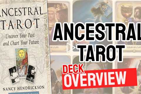 Ancestral Path Tarot Review (All 78 Cards Revealed)