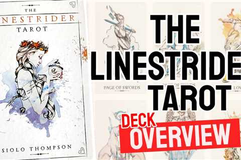 The Linestrider Tarot Review (All 78 Tarot Cards Revealed)