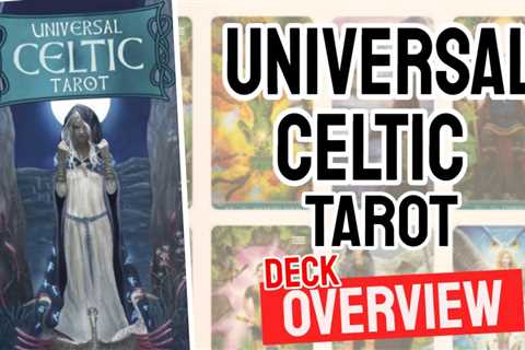 Universal Celtic Tarot Review (All 78 Cards Revealed)