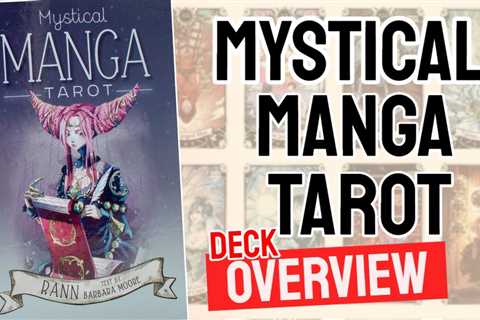 Mystical Manga Tarot Review (All 78 Cards Revealed)