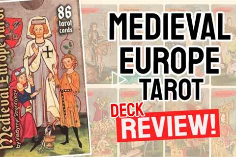 Medieval Europe Tarot Review (All 78 Medieval Europe Tarot Cards REVEALED!)