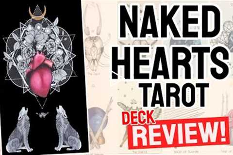 Naked Hearts Tarot Review (All 78 Naked Hearts Tarot Cards REVEALED!)