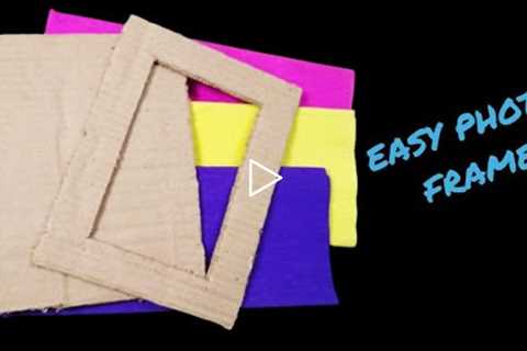 Easy photo Frame | Easy picture frame DIY | Photo Frame making at home | DIY photo frame