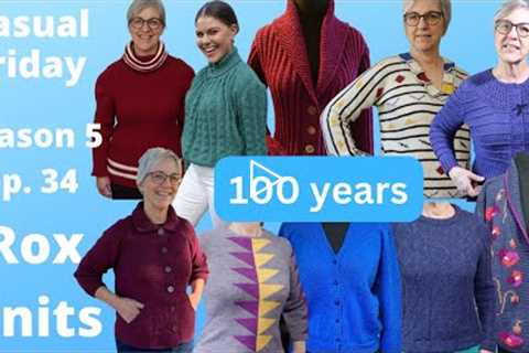 1 Knitter, 10 Sweaters, 100 years of Knitting Evolution // Casual Friday S05E34