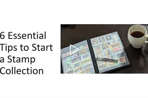 6 Essential Tips to Start a Stamp Collection