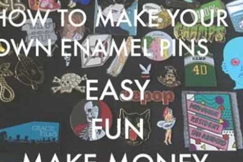 How To Make Enamel Pins // Start Your Own Business or Promote Your Art