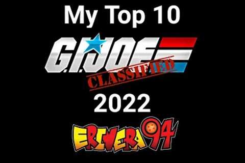 My Top 10 GI JOE CLASSIFIED Action Figures of 2022