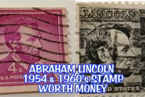 ABRAHAM LINCOLN 1954 STAMP RARE AND WORTH MONEY