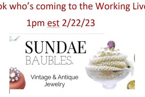 2/22/23  Working Live Guest Jen of Sundae Baubles!!  Who knows what we''ll find this week! 🤩