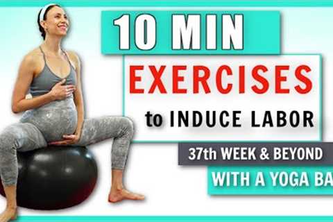 10 min Birthing / Yoga Ball Exercises to NATURALLY INDUCE LABOR I How to Help Labor Progress at home