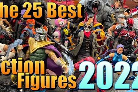 The 25 BEST Action Figures of 2022!