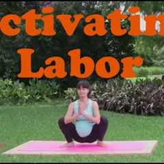 Activating Labor
