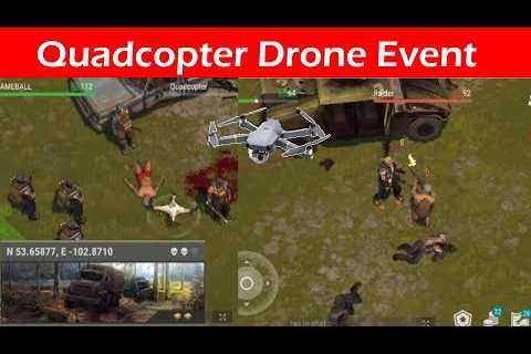 Drone Quadcopter Event Last day On Earth