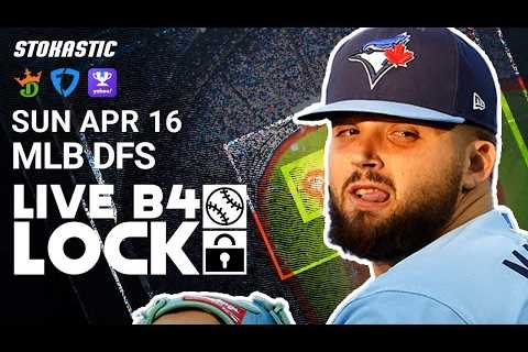 MLB DFS Picks Today 4/16/23: DraftKings & FanDuel Baseball Lineups | Live Before Lock