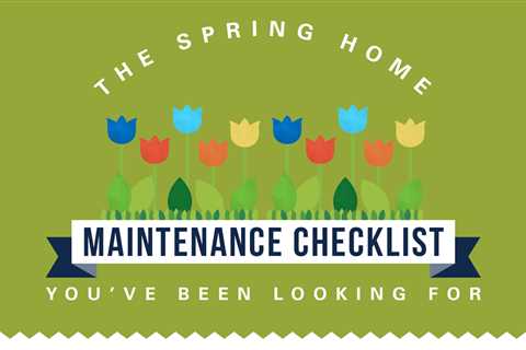 Home Spring Maintenance Checklist