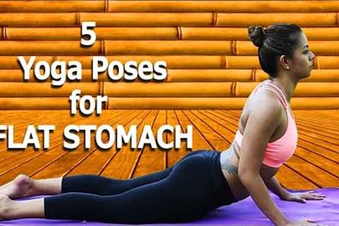 5 Yoga Poses For A Flat Stomach - Simple Yoga Exercises to Reduce Belly Fat Easily