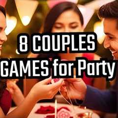 8 Party Games for Couples | Couple Games | Valentines Day Party Games